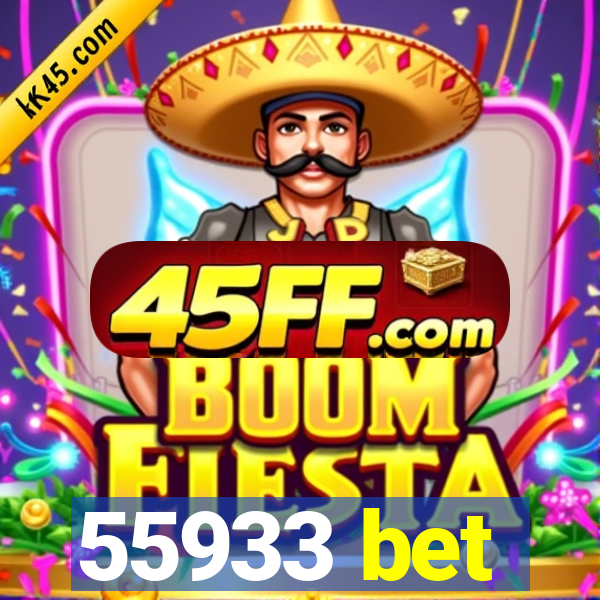 55933 bet